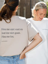 Afbeelding in Gallery-weergave laden, LODxLOIS T-shirt - Hou me los / beige
